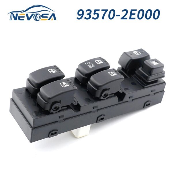 NEVOSA 93570-2E000 935702E000 زر مفتاح نافذة السيارة الأمامي الأيسر الرئيسي لزر التحكم لـ Hyundai Tucson 2004-2010